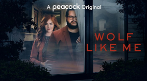 Peacock's Romantic Dramedy WOLF LIKE ME Renewed For Second Season Image