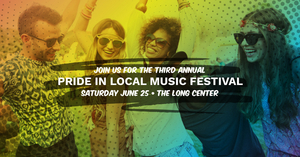 3rd Annual PRIDE IN LOCAL MUSIC to Feature LGBTQ+ Music and Musicians 