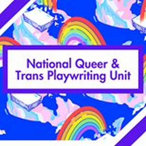 Newly Established Coalition Launches Canada's First-Ever National Queer and Trans Playwriting Unit 