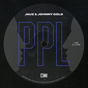 Jauz & Johnny Gold Join Forces on New Single 'PPL' 