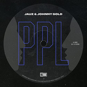 Jauz & Johnny Gold Join Forces on New Single 'PPL' Image