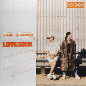Kelland & Sara Diamond Link Up To Drop New Single 'LOVESICK' Image