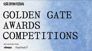SFFILM Announces 2022 Golden Gate Award Winners Image