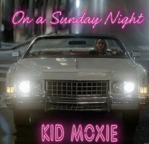 Kid Moxie Unveils Cinematic Pop Single, 'On a Sunday Night' 