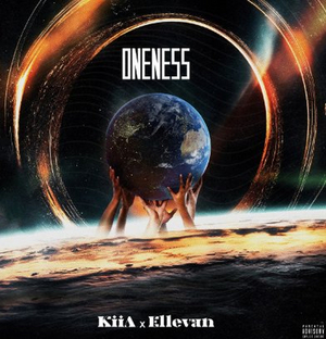 Singer Songwriter KIIA & Rapper Ellevan Share New Single 'Oneness' 