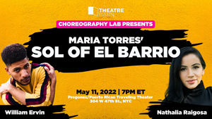 New York Theatre Barn's Choreography Lab to Welcome Maria Torres' SOL OF EL BARRIO 