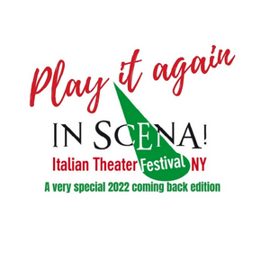 Feature: IN SCENA! FESTIVAL DI TEATRO ITALIANO A NEW YORK Image