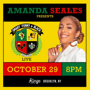 Amanda Seales Presents SMART, FUNNY & BLACK Live at Kings Theatre, October 29 