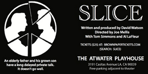The World Premiere of SLICE opens at The Atwater Playhouse Image