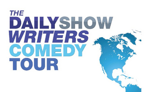 THE DAILY SHOW WRITERS COMEDY TOUR Comes to Popejoy Hall, June 11 