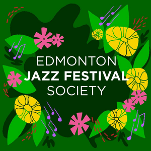 Edmonton's Summer Jazz Festival Returns This Year 