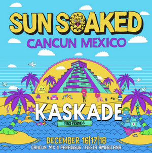 Kaskade and Festication Announce SUN SOAKED Festival 