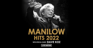 Barry Manilow Announces Exclusive Limited Engagement Arena Tour 'Manilow: Hits 2022' 