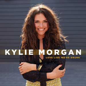 Kylie Morgan Releases 'Love Like We're Drunk' 