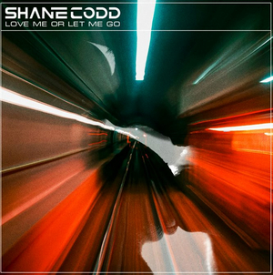 Shane Codd Unveils New Club Record 'Love Me or Let Me Go'  Image