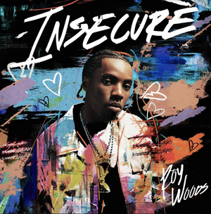 Multi-Platinum R&B Artist Roy Woods Drops 'Insecure' Image