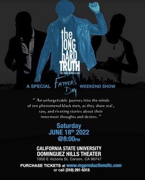 THE LONG HARD TRUTH Comes to California State Dominguez Hills University Theater 