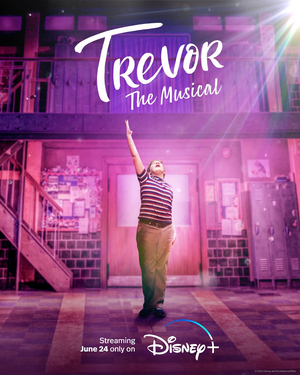 Filmed TREVOR: THE MUSICAL to Stream on Disney+ Image