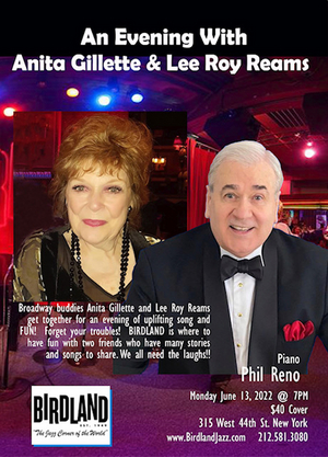 AN EVENING WITH ANITA GILLETTE & LEE ROY REAMS Will Play Birdland On June 13th 