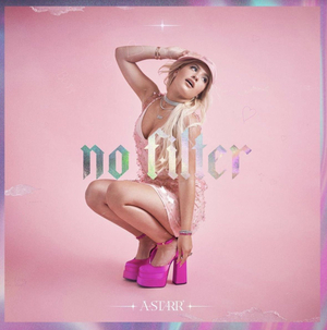 A STARR Reveals Music Video for Debut Single, 'No Filter' 
