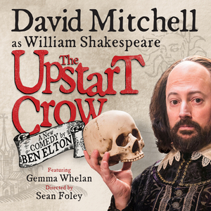 THE UPSTART CROW Will Return to the West End in September Image