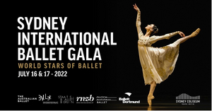 Sydney International Ballet Gala - World Stars Of Ballet Comes To Sydney Coliseum Theatre In July 