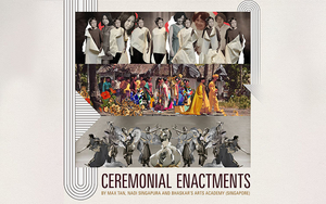 Ceremonial Enactments is at Esplanade This Weekend 