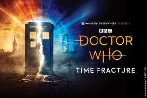 Exclusive Prices on DOCTOR WHO: TIME FRACTURE! Image
