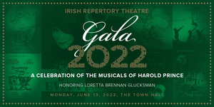 Chita Rivera, Donna Kane, and DeLaney Westfall Join Irish Rep's 2022 Gala 