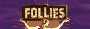 San Francisco Playhouse Announces Cast For FOLLIES Opening June 30 Image