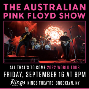 The Australian Pink Floyd Show Comes to the Kings Theatre in September 