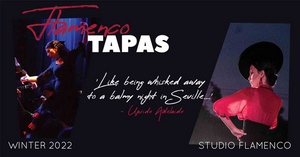 FLAMENCO TAPAS Comes to Studio Flamenco in June 