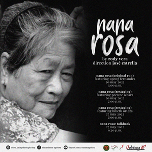 Dulaang Unibersidad ng Pilipinas and UP Playwrights' Theater Presents NANA ROSA Image