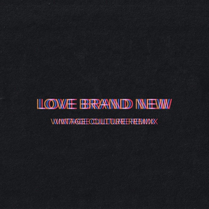 Bob Moses Share Vintage Culture Remix of 'Love Brand New' Image