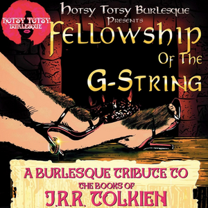 Handsome Brad and Cherry Pitz to Present a Burlesque LORD OF THE RINGS Tribute Image