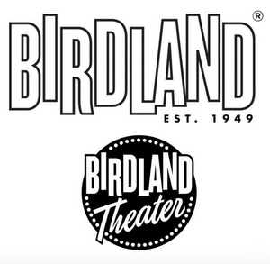 BIRDLAND Announces Programming Through June 5th 