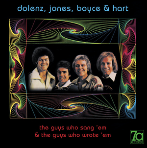 7A Records to Release New Albums by Dolenz, Jones, and Boyce & Hart 