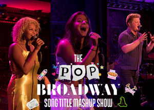 Ben Fankhauser, Danielle Wade & More to Star in THE POP/BROADWAY SONG TITLE MASHUP SHOW! 