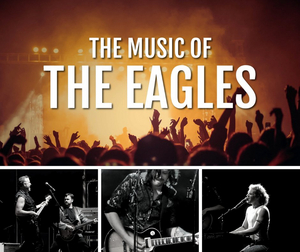 Flat Rock Playhouse Presents THE MUSIC OF THE EAGLES 