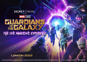 Exclusive: Tickets Now Available For Marvel's GUARDIANS OF THE GALAXY, Presented by Secret Cinema 
