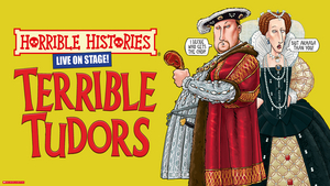 Cast Announced For Birmingham Stage Company's West End Premiere of HORRIBLE HISTORIES - TERRIBLE TUDORS Image