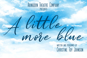 Christine Toy Johnson's A LITTLE MORE BLUE to be Presented at Abingdon Theatre Company 