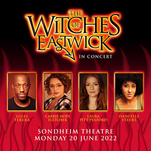 Carrie Hope Fletcher, Danielle Steers, and Laura Pitt-Pulford Will Lead THE WITCHES OF EASTWICK 