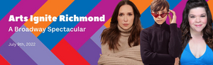 Jessica Vosk, Marissa Rosen & Rueby Wood to Star in ARTS IGNITE RICHMOND: A BROADWAY SPECTACULAR Image