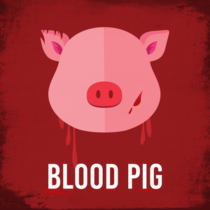 Horror Comedy BLOOD PIG Set To Premiere At Hollywood Fringe Festival Image
