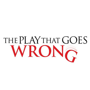 All Remaining Performances of THE PLAY THAT GOES WRONG Cancelled in Chicago Due to Covid Image