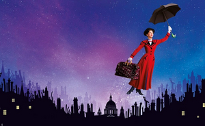 Review: MARY POPPINS Returns To Sydney To Enchant A New Generation With The Tale Of Manners And Magic Image