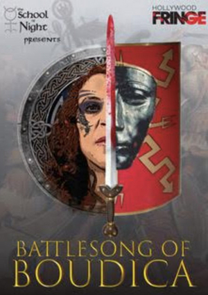 The School of Night to Premiere BATTLESONG OF BOUDICA at Hollywood Fringe Image