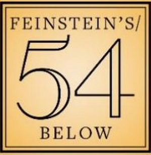 FEINSTEIN'S/54 BELOW Releases Programming Through June 5th 