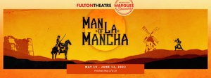 Review: MAN OF LA MANCHA at Fulton Theatre Image